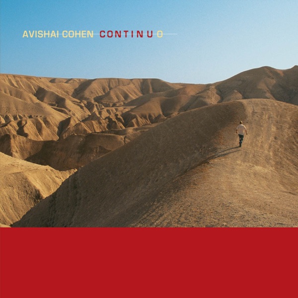Avishai Cohen — Continuo