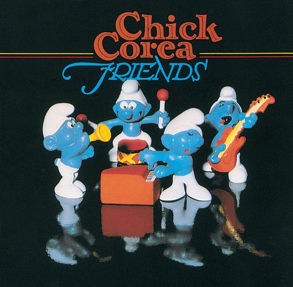 Chick Corea — Friends