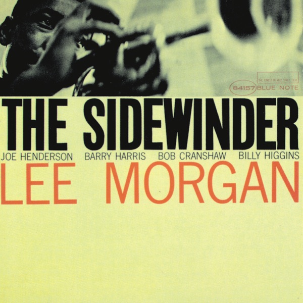 Lee Morgan — The Sidewinder