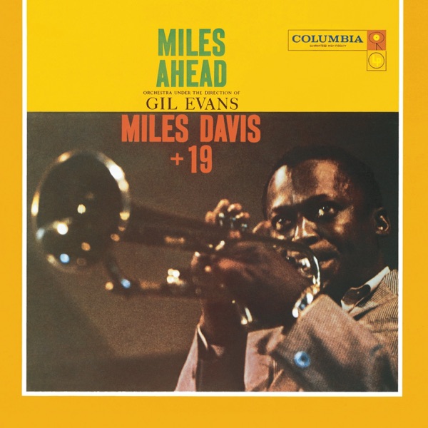 Miles Davis — Miles Ahead