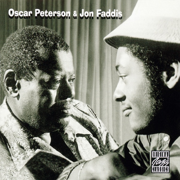 Oscar Peterson & Jon Faddis — Oscar Peterson and Jon Faddis