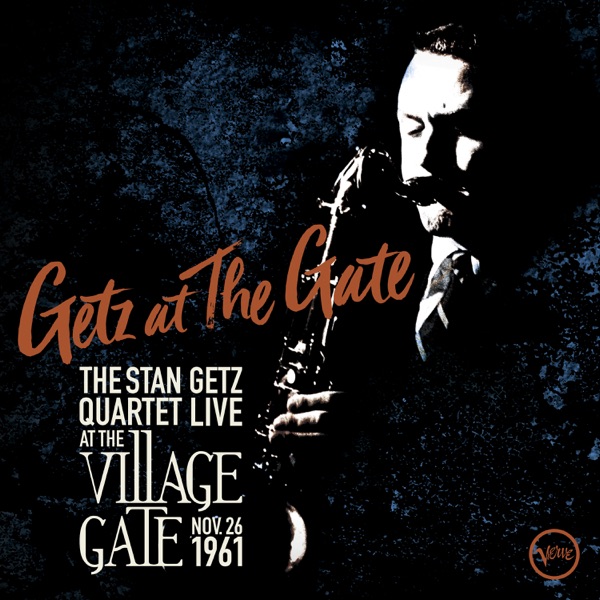 Stan Getz — Getz at the Gate