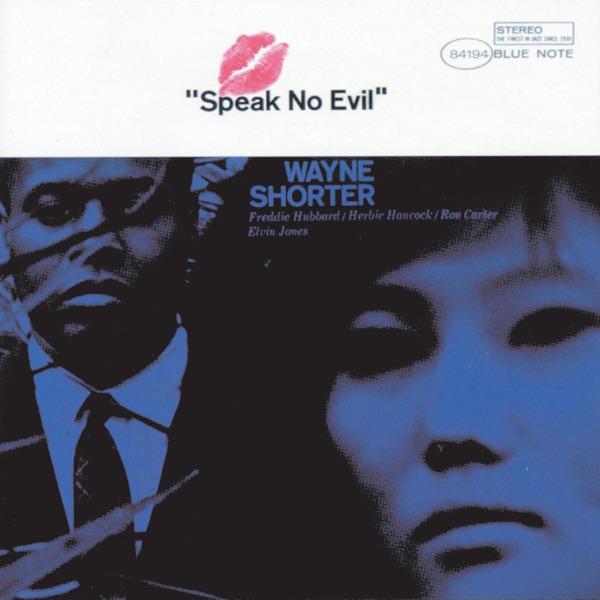 Wayne Shorter — Speak No Evil